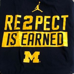 Nike UofM “respect is earned” Tee
